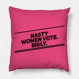 Nasty Women Vote Bigly (Diagonal, Dark) Pillow