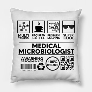 Medical Microbiologist Pillow