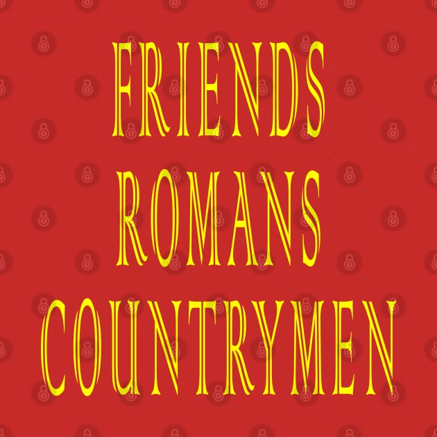 Friends, Romans, Countrymen by Lyvershop