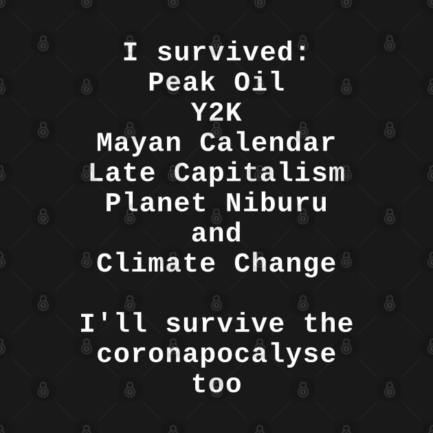 End of the World Survivor by SolarCross