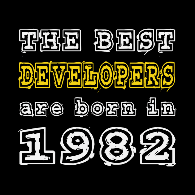 The Best Developers Are Born In 1982 by cualumpane