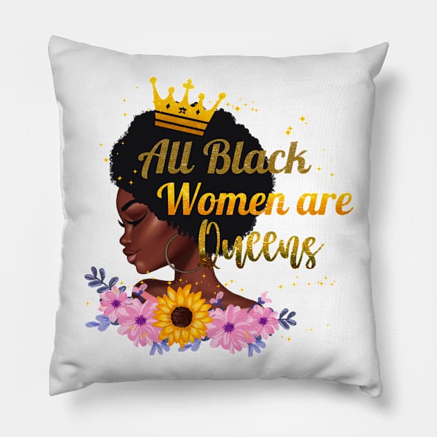 All Black Women Are Queens, Black Woman, Black Mother, Black History Pillow by UrbanLifeApparel