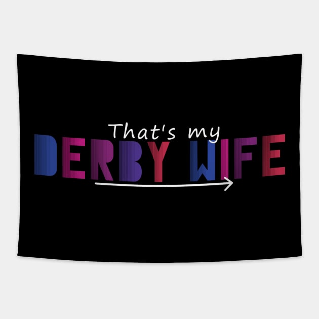 Derby Wife #1 Tapestry by gagesmithdesigns