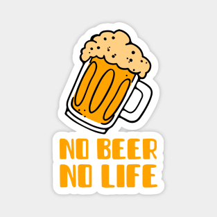 No Beer No Life (Brown) Magnet