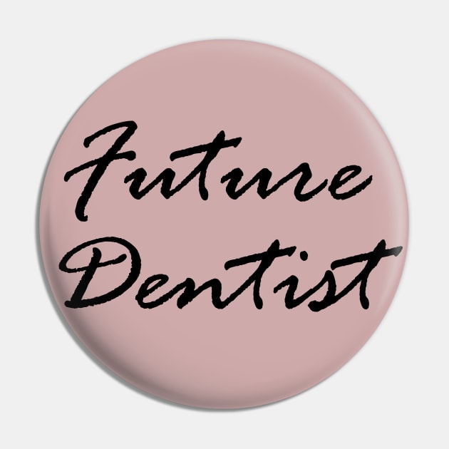 Future dentist Pin by dentist_family