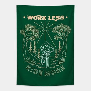 Work Less Ride More Tapestry