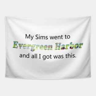 Evergreen Harbor Tapestry