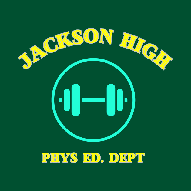 Jackson high phys ed by Benjamin Customs