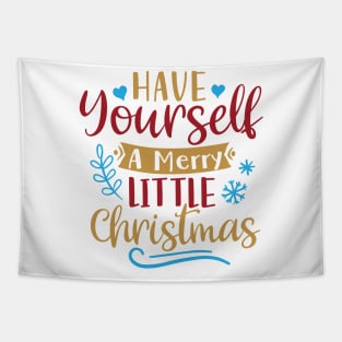 Have yourself a merry little Christmas Tapestry