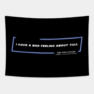 EP1 - OWK - Bad Feeling - Quote Tapestry