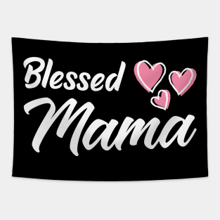 Blessed Mama Pink Hearts Mother's Day Tapestry