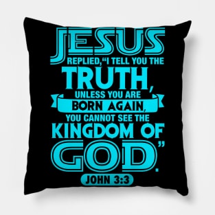 John 3:3 Pillow