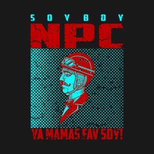 soy boy npc 03 T-Shirt