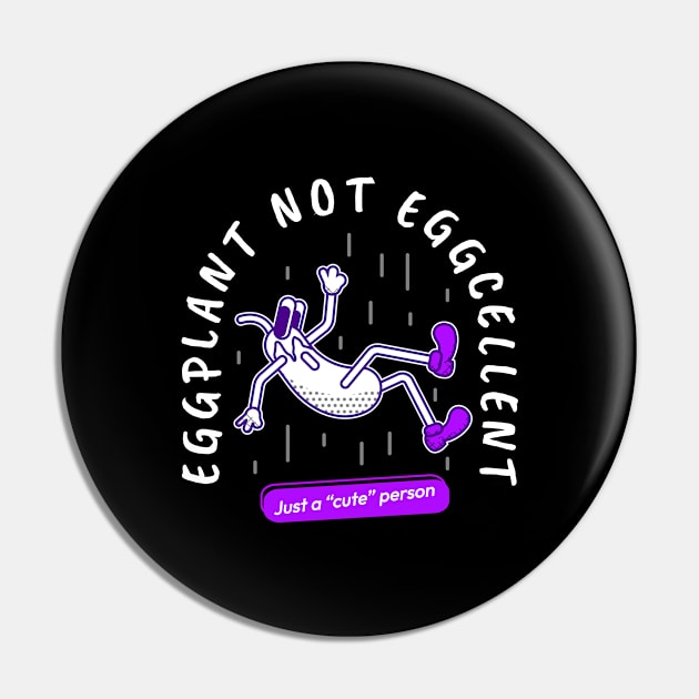 Cute Eggplant for veggy just a cute person Pin by Matadesain merch