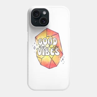 Good Vibes Only Crystal Phone Case