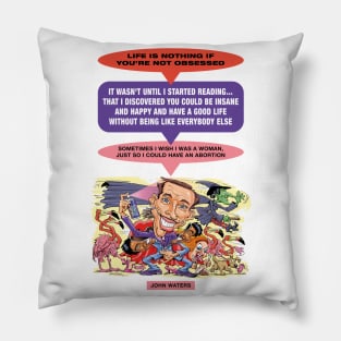 John Waters Pillow