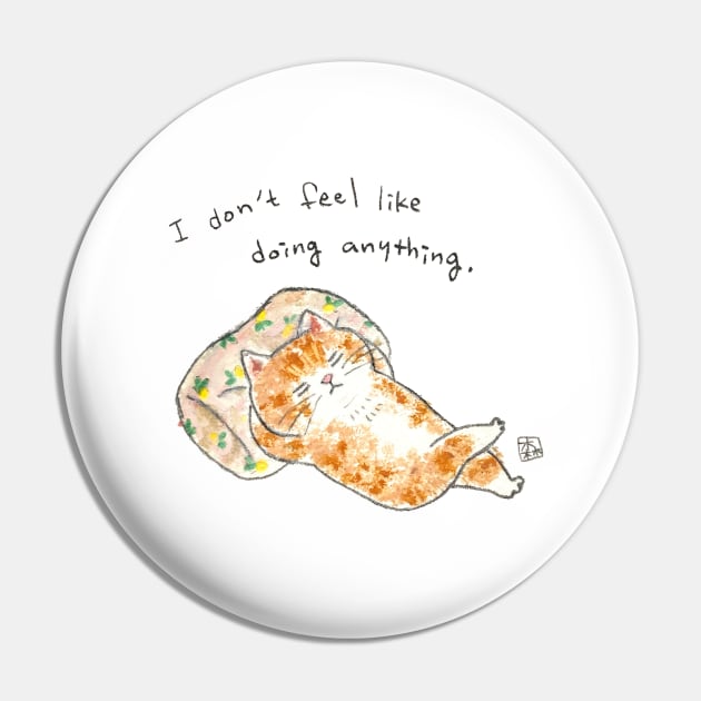 I don't feel like doing anything Pin by colorofmori