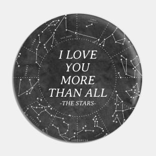 I love you more than all the stars Pin