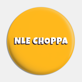 Nle Choppa Pins Und Buttons Teepublic De