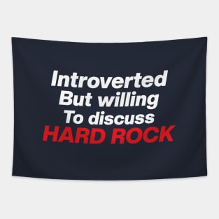 To Discuss Hard Rock Tapestry