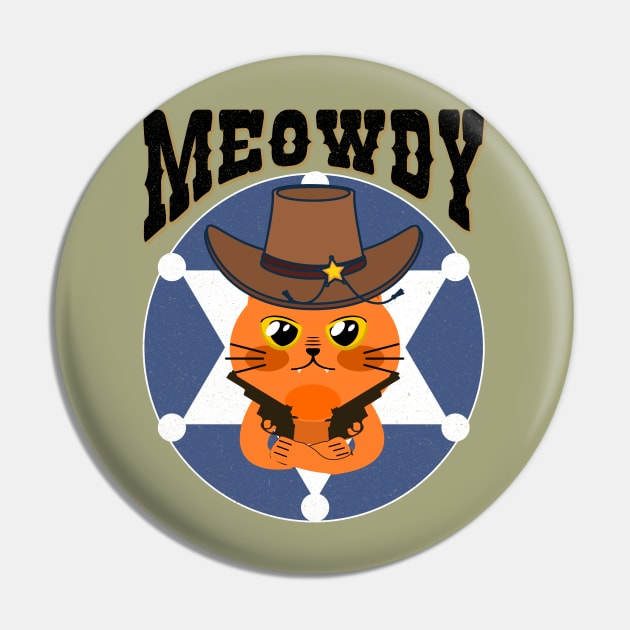 Meowdy - There's a new sheriff in town y'all. Pin by Blended Designs