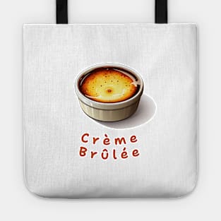 Creme Brulee | French cuisine | Dessert Tote
