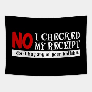 No, I checked my receipts Tapestry