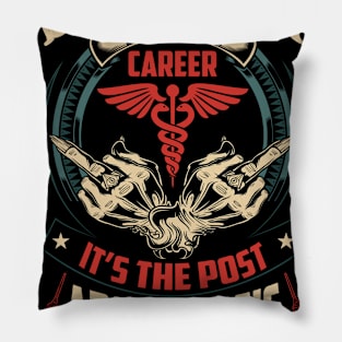 Doctor Is Not A Career - Doctor Gifts Pillow