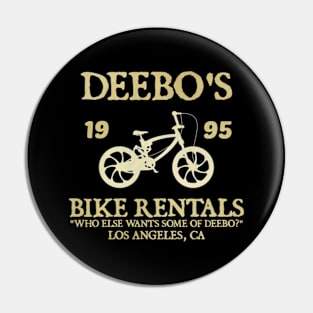 Deebo's Bike Rentals That's My Bike Punk Pin