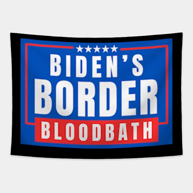 Biden's Border Bloodbath Tapestry by Mojakolane