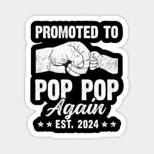 Promoted To Pop Pop Again Est. 2024 Father's Day Magnet