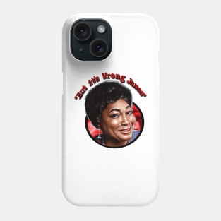 Goodtimes It's Wrong James Phone Case