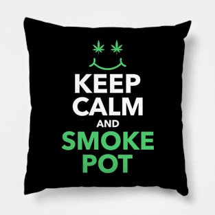 Keep Calm and Smoke Pot Medical Marijuana Cannabis Design Pillow