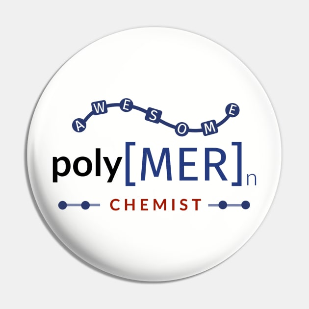 Polymer Chemist Gift Idea Pin by orbitaledge