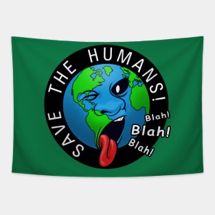 Save The Humans Tapestry