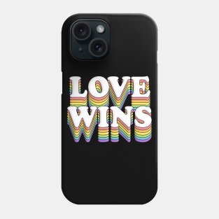 LOVE WINS // LGBT Rainbow Pride Phone Case