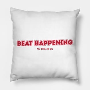 Beat Happening Pillow