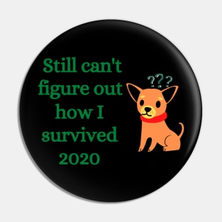 Confused dog Pin