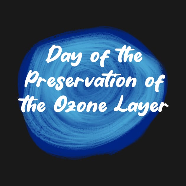 The Ozone Layer Day by Fandie