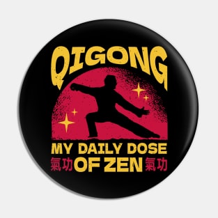 Daily Zen Qigong Mantra Pin