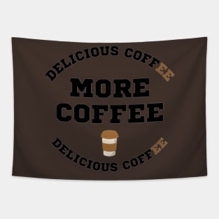 MORE COFFEE Tapestry