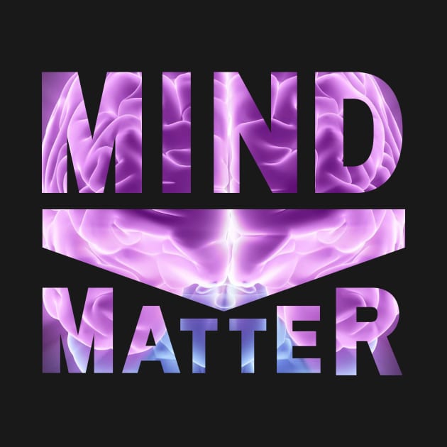 Mind Over Matter by Caregiverology