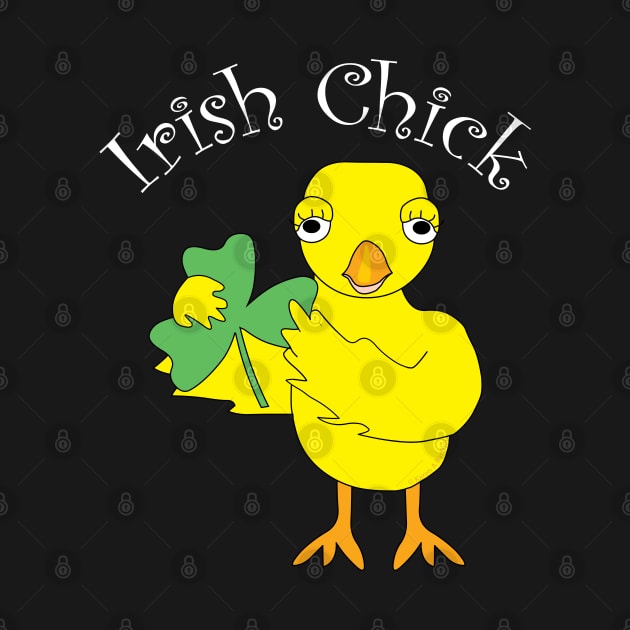 Irish Chick White Text by Barthol Graphics