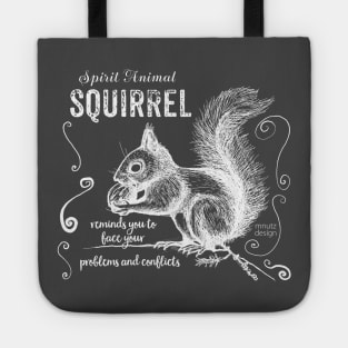 Spirit animal - Squirrel white Tote