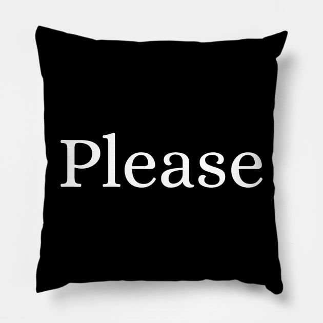 Please Pillow by Des