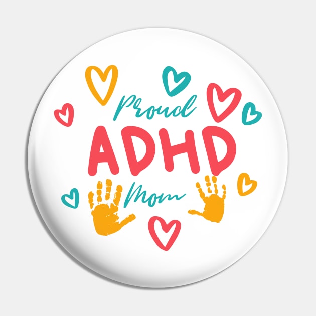 Proud ADHD Mom ADHD and Autism Awareness Day Pin by LEGO