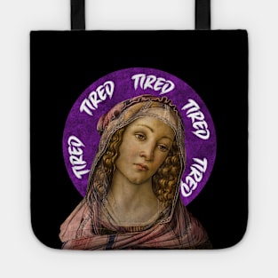 tired aesthetic t-shirt Tote