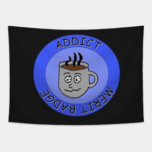 Addict Merit Badge Tapestry