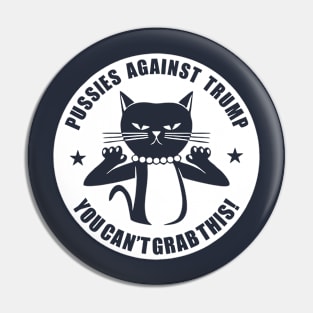 Pussies Against Trump Pin