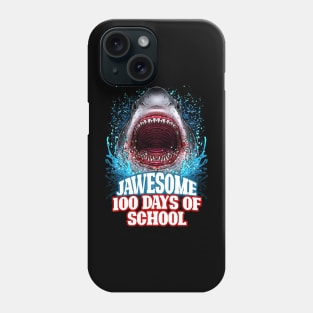 Jawesome 100 Days Of School Phone Case